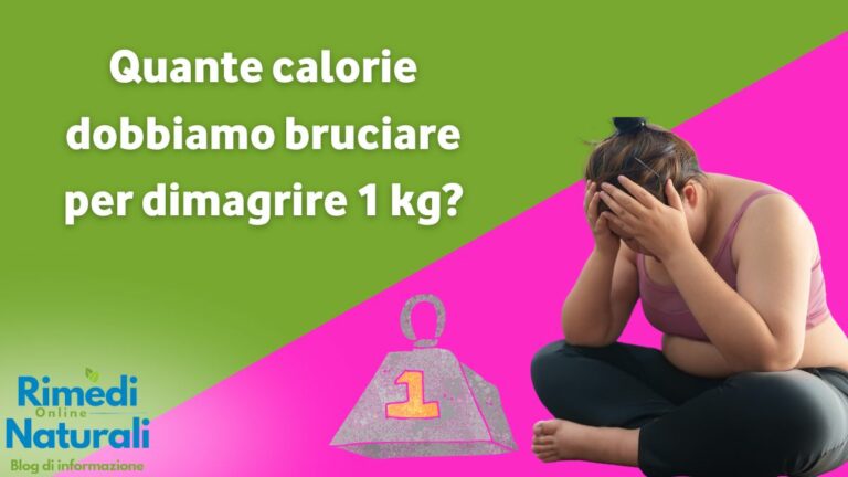 Quante calorie dobbiamo bruciare per dimagrire 1 kg?