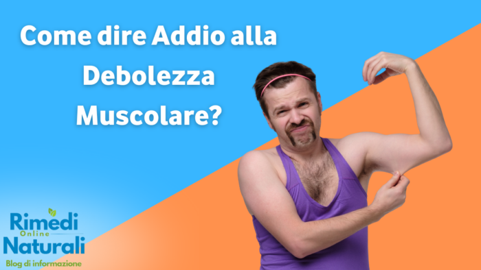 Debolezza Muscolare